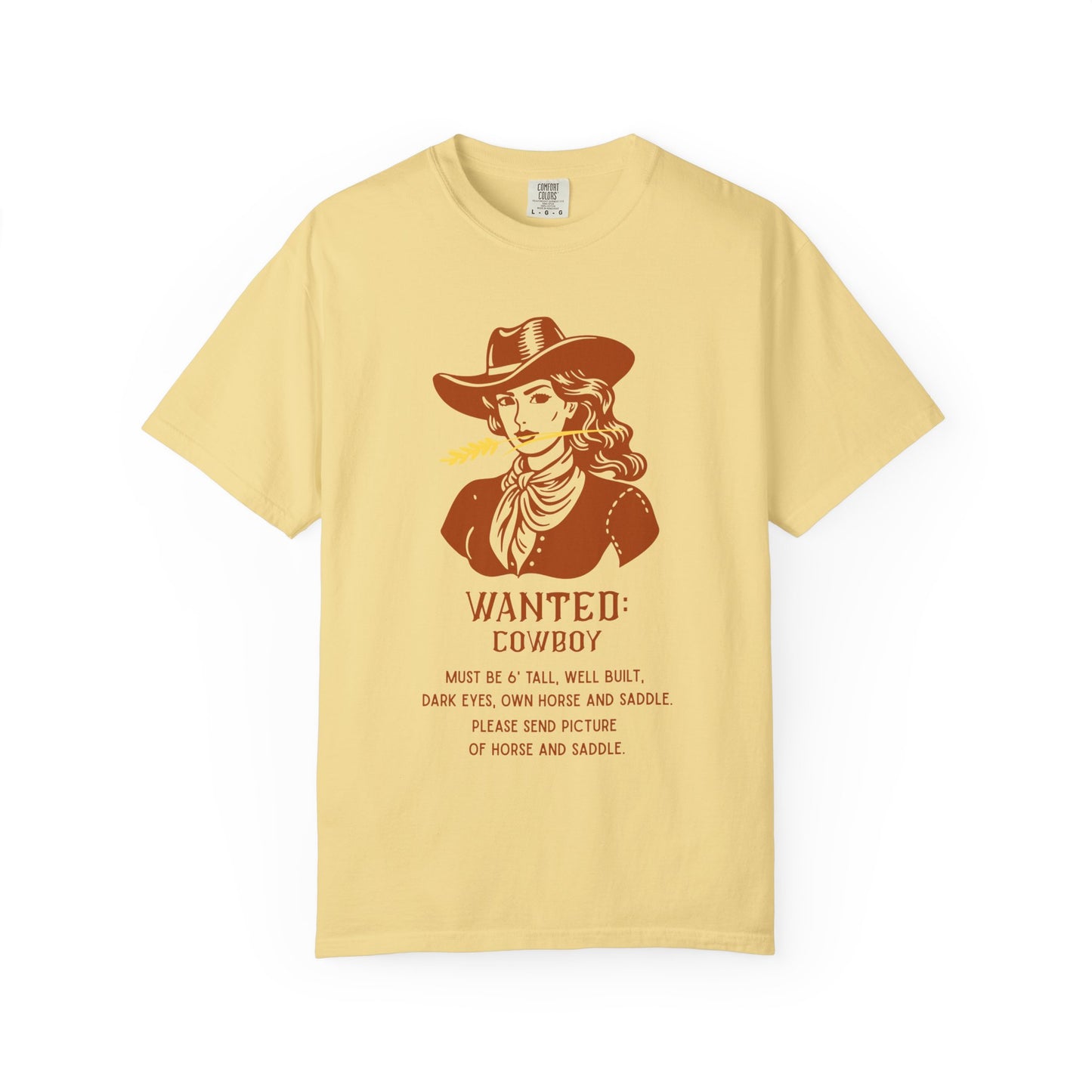 Yellow T shirt with Wanted poster and cowgirl with funny saying.