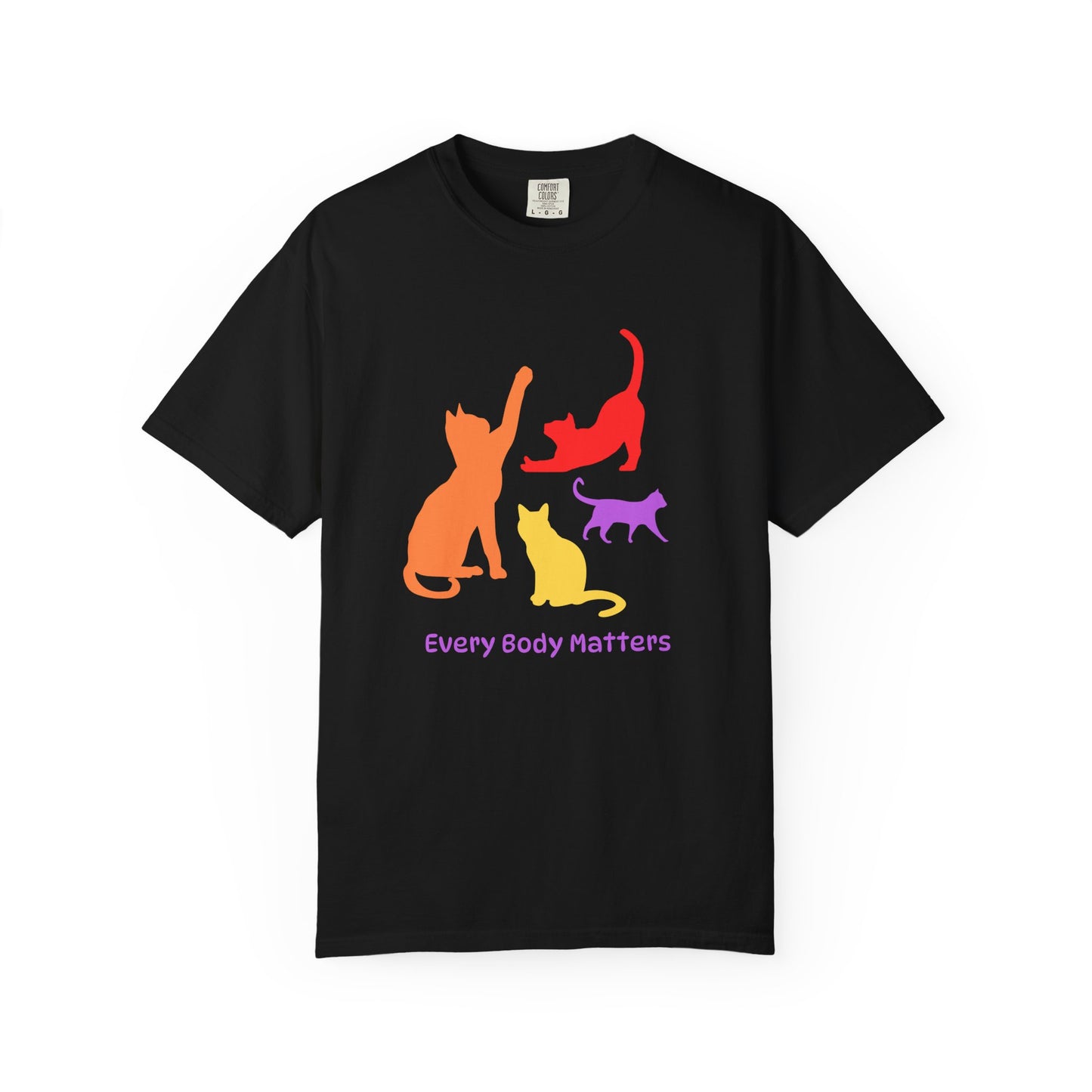 "Every Body Matters" Graphic TShirt with Colorful Cats