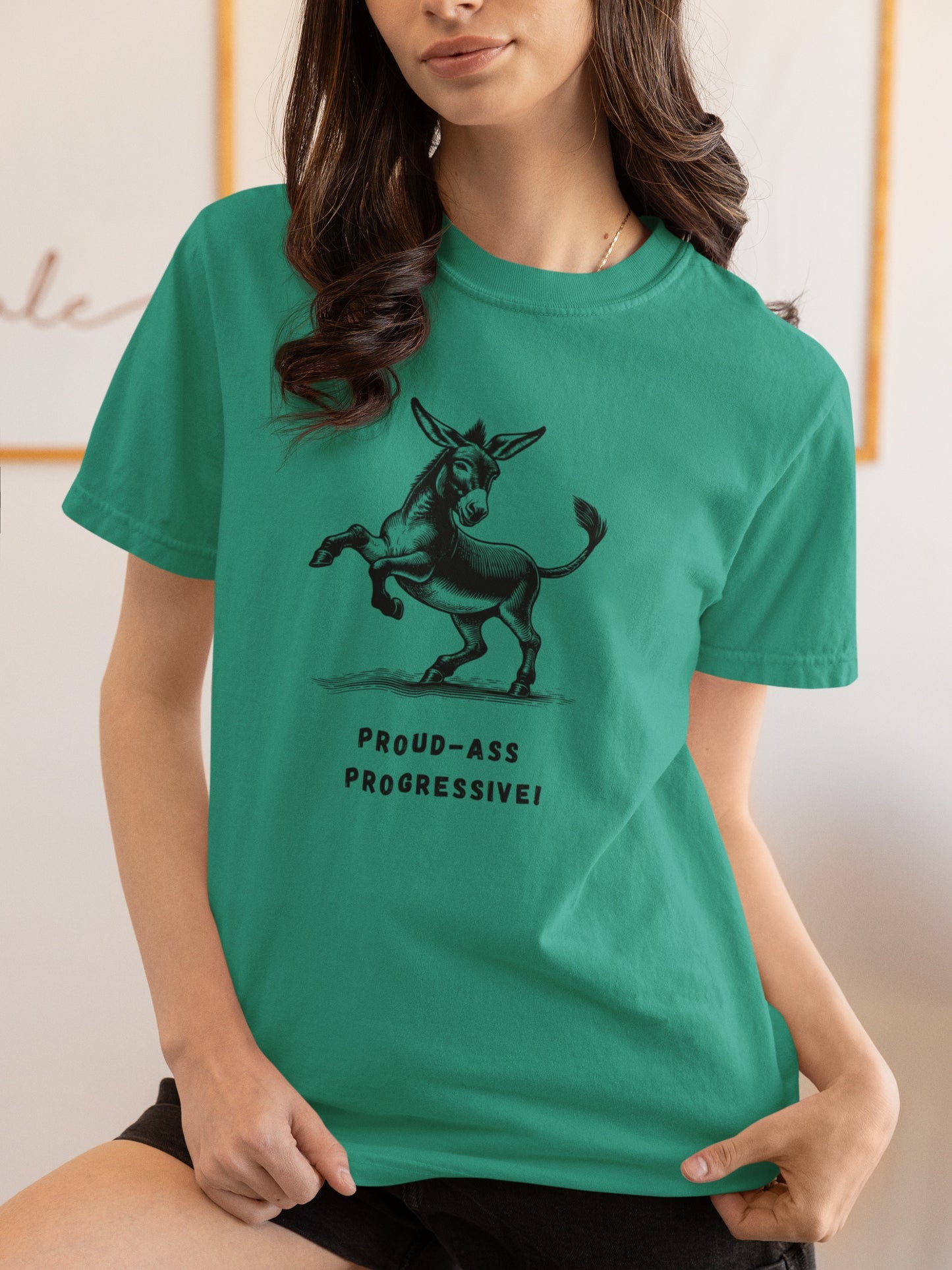"Proud-Ass Progressive" Donkey T-shirt for Dems and Liberals
