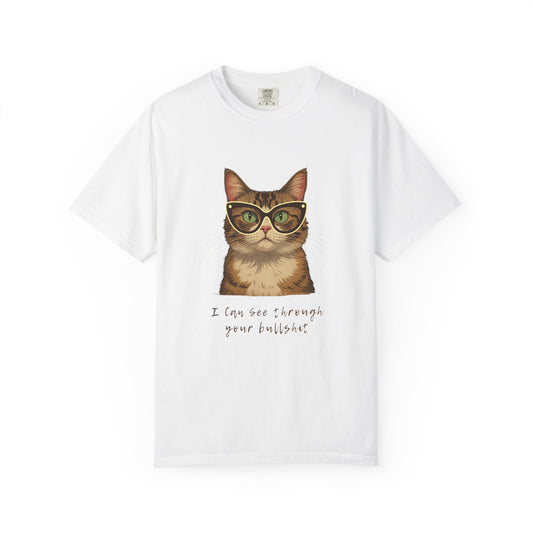 "I Can See Through Your Bullsh*t" Snarky Cat Tee