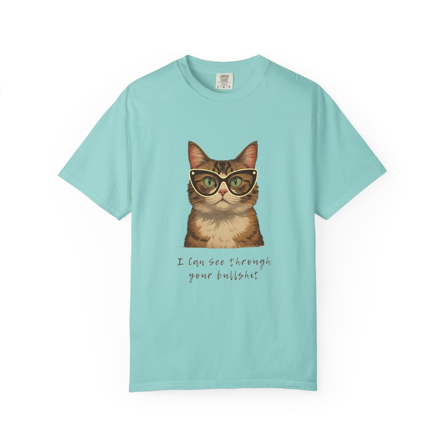 "I Can See Through Your Bullsh*t" Snarky Cat Tee