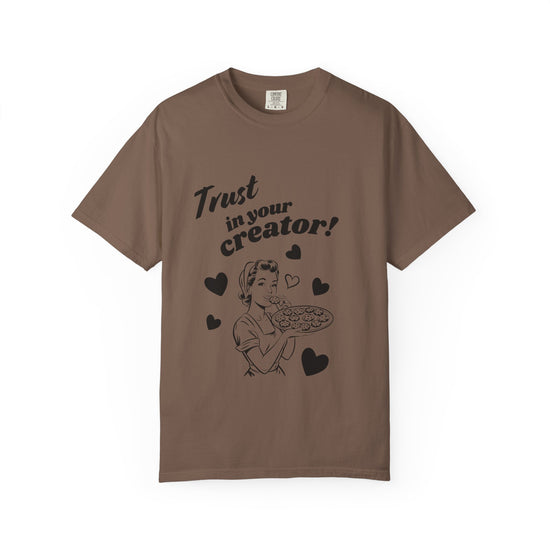 "Trust In Your Creator" Retro Mom Tee