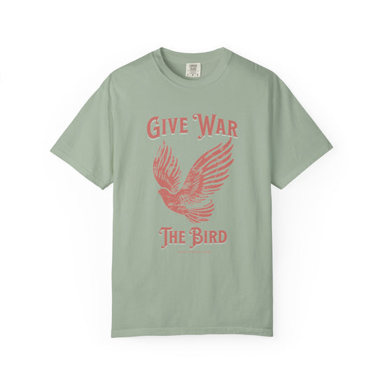 "Give War The Bird" Anti-War Tee
