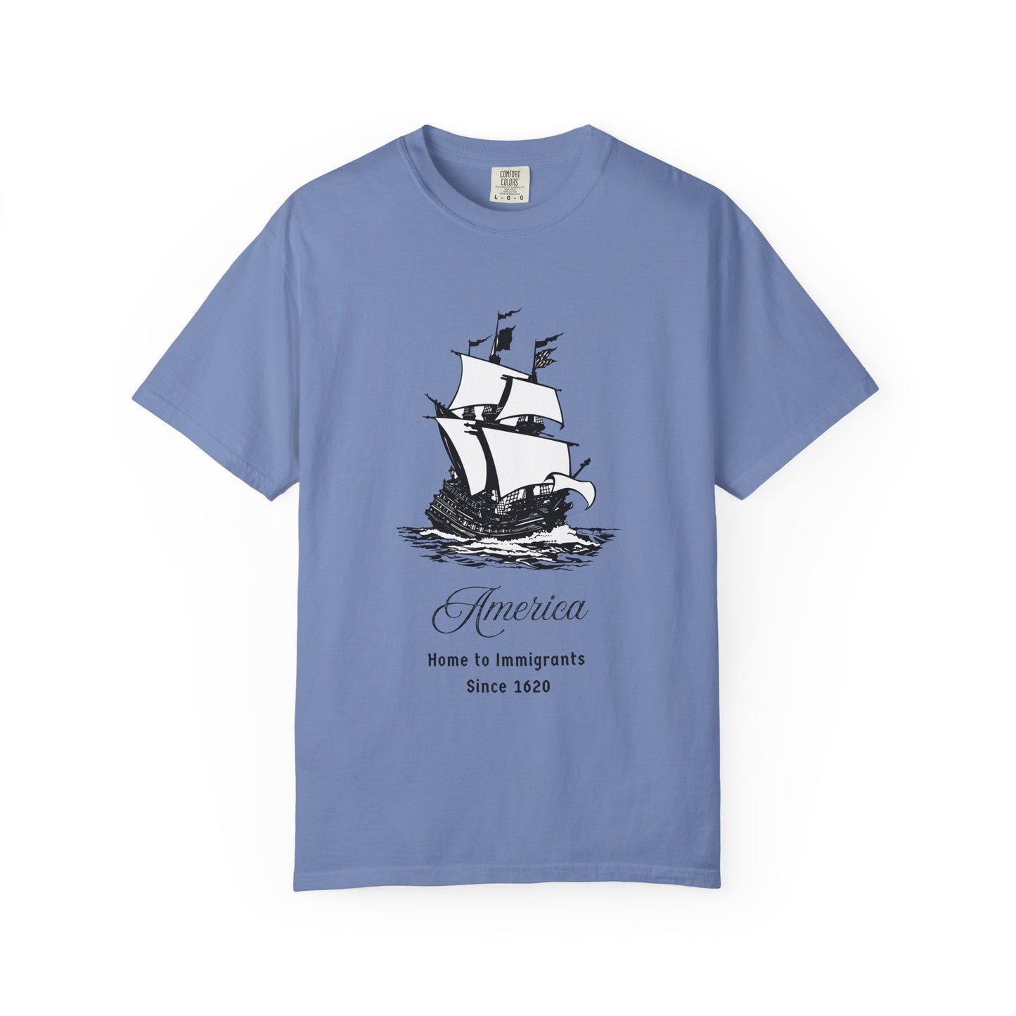 "America. Home To Immigrants Since 1620."   Social Justice Tee Shirt,