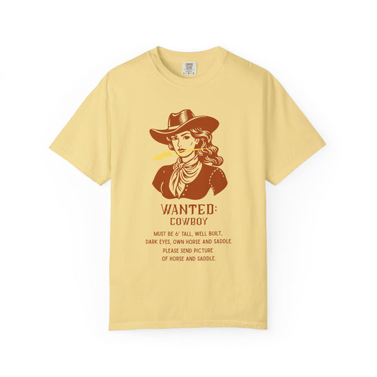 "Wanted: Cowboy..."  Vintage Style Cowgirl Tee