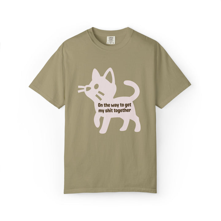 "On The Way to Get My Shit Together" Sarcastic Cat Tee