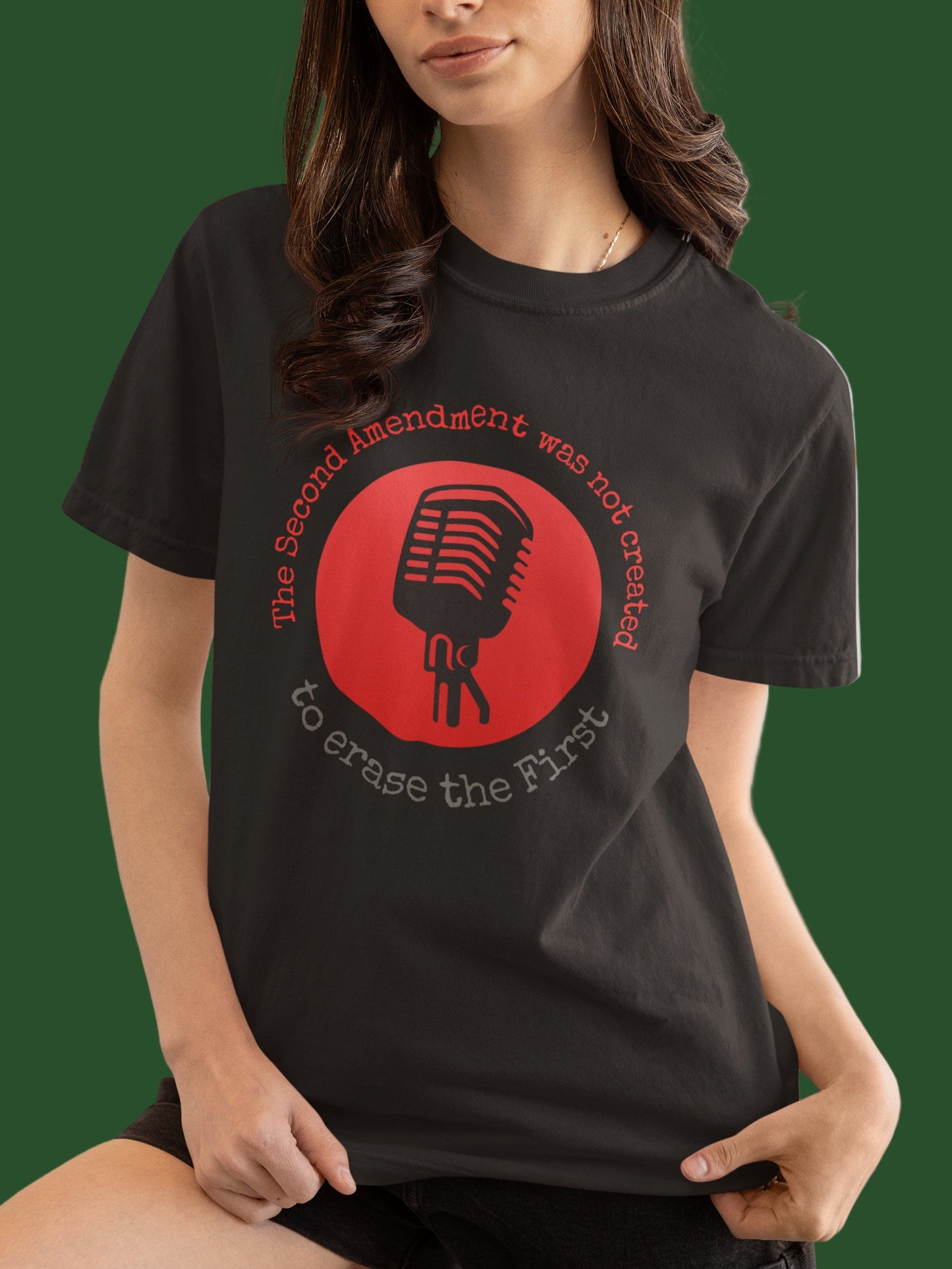 "The 2nd Amendment Was Not Created To Erase The 1st" Free Speech T-shirt