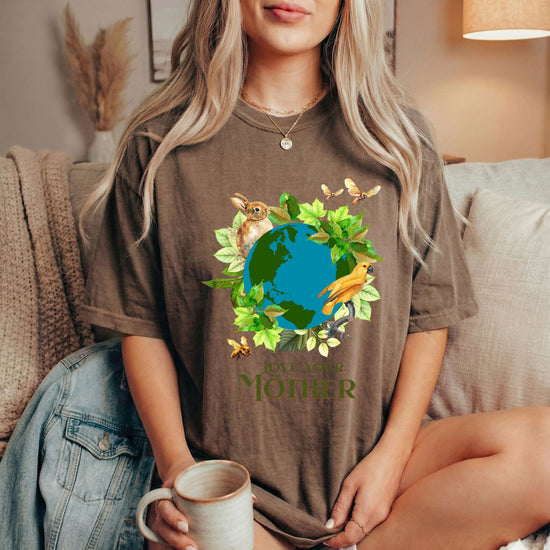 "Love Your Mother"  Climate Change T-shirt