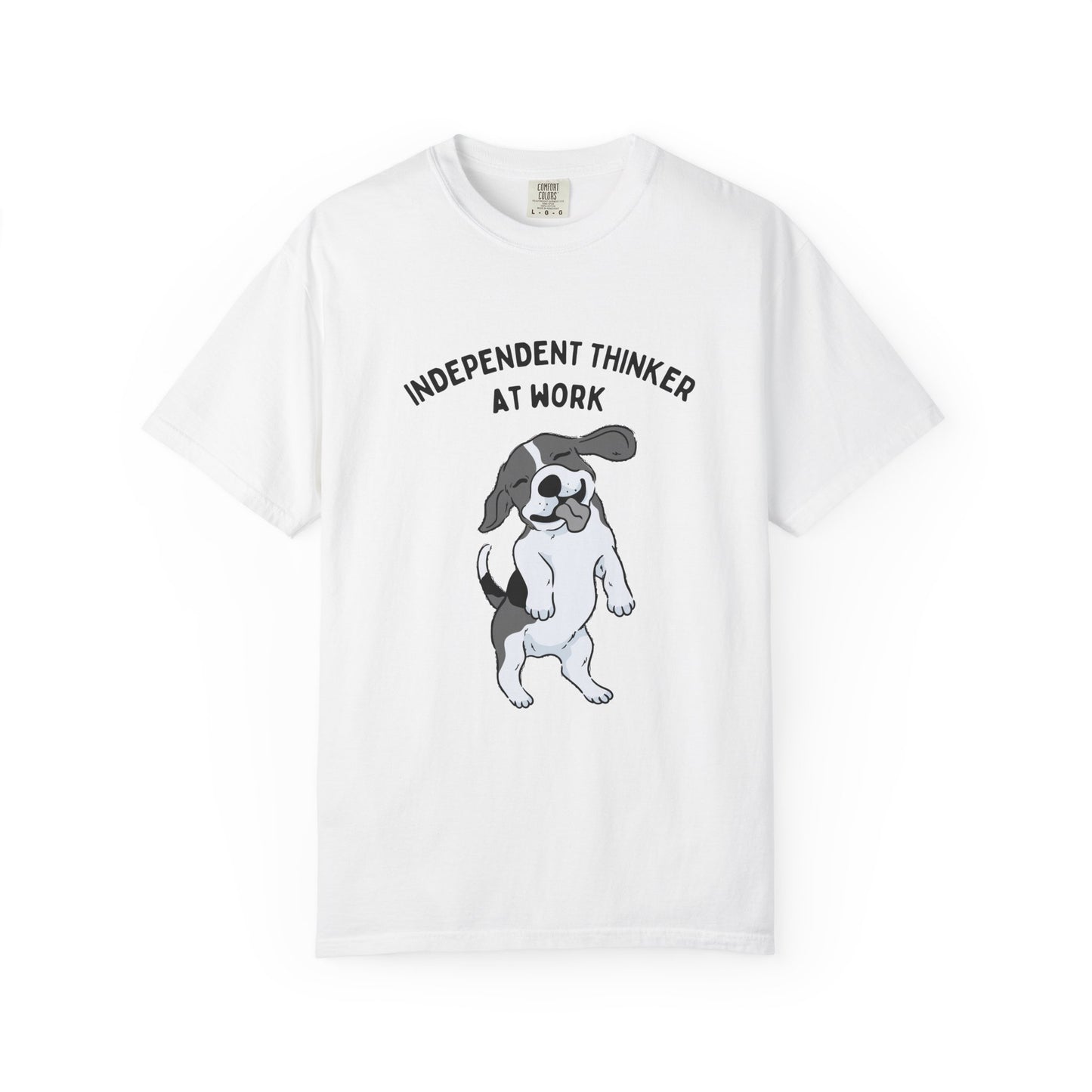 "Independent Thinker At Work"  Beagle Dog Tee
