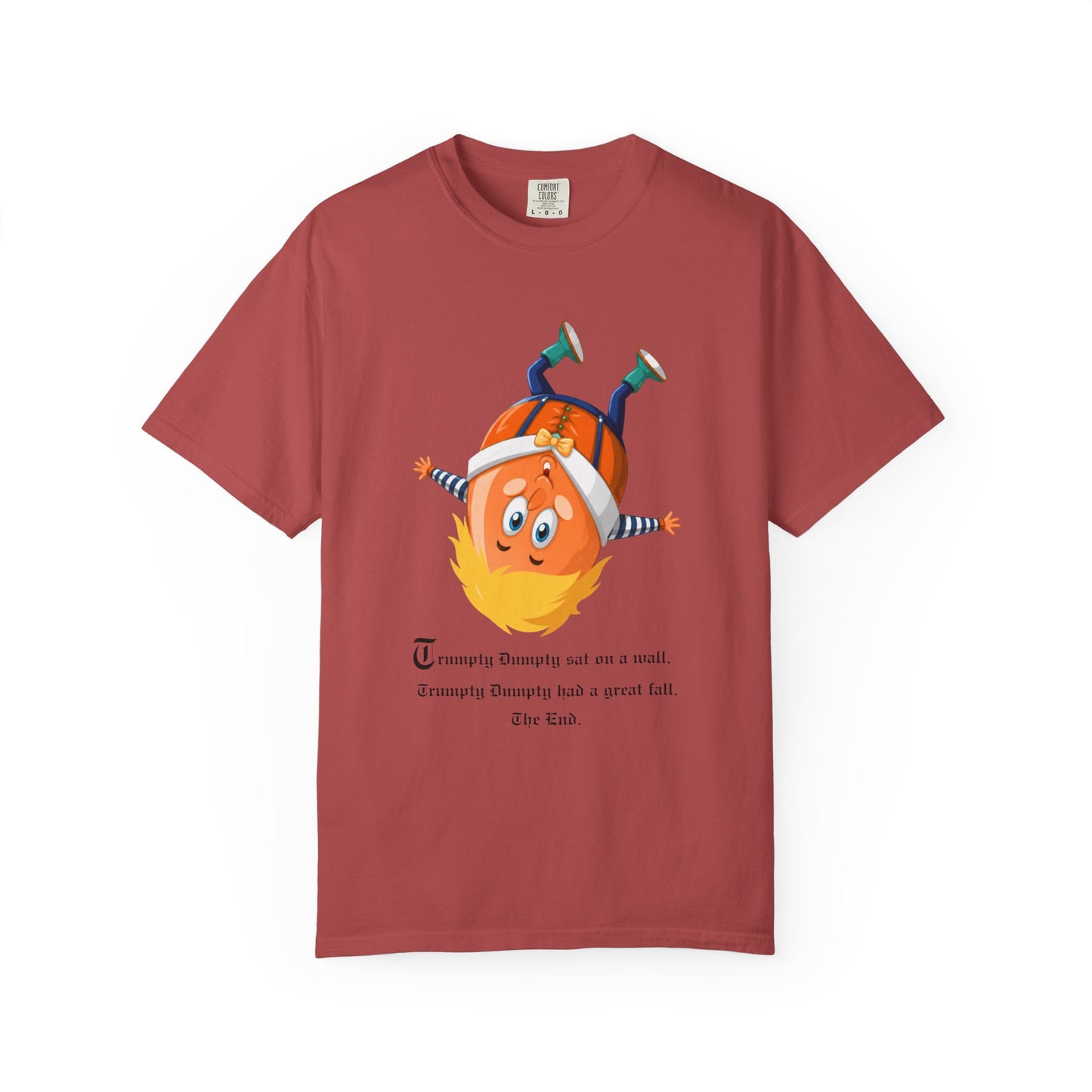 "Trumpty Dumpty" Pro Democracy Tee