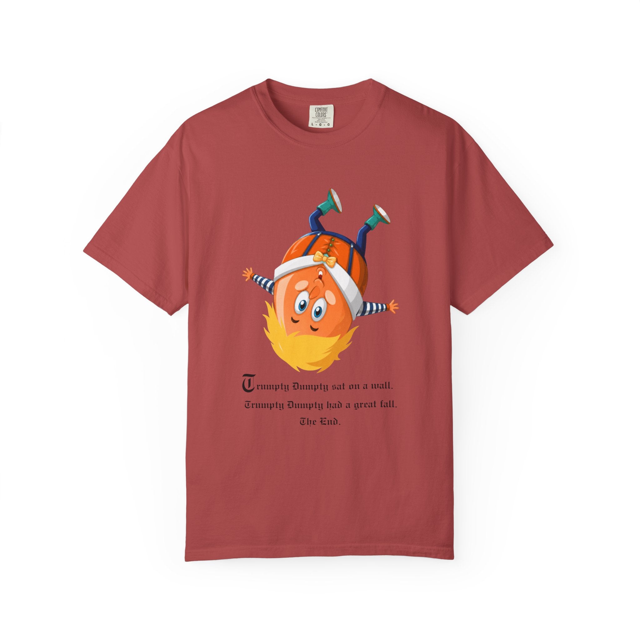 "Trumpty Dumpty" Pro Democracy Tee