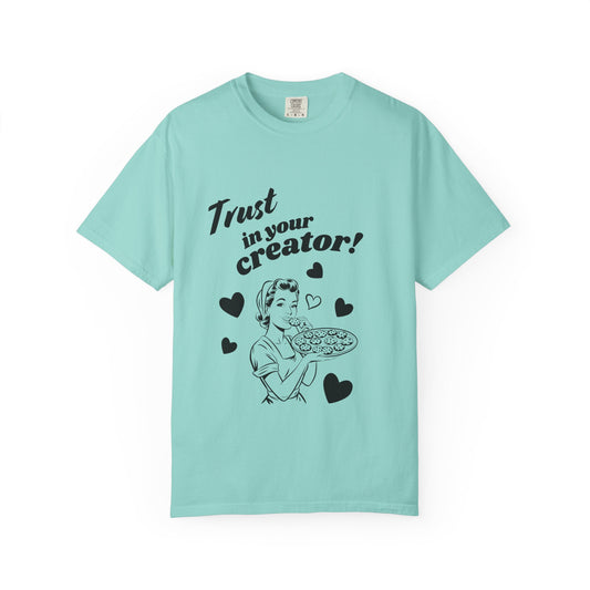 "Trust In Your Creator" Retro Mom Tee