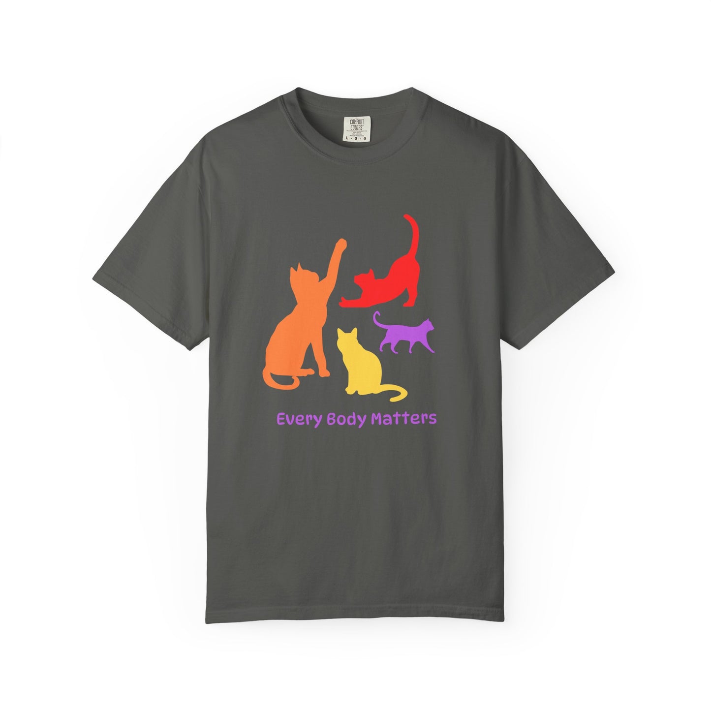 "Every Body Matters"  Graphic TShirt with Colorful Cats