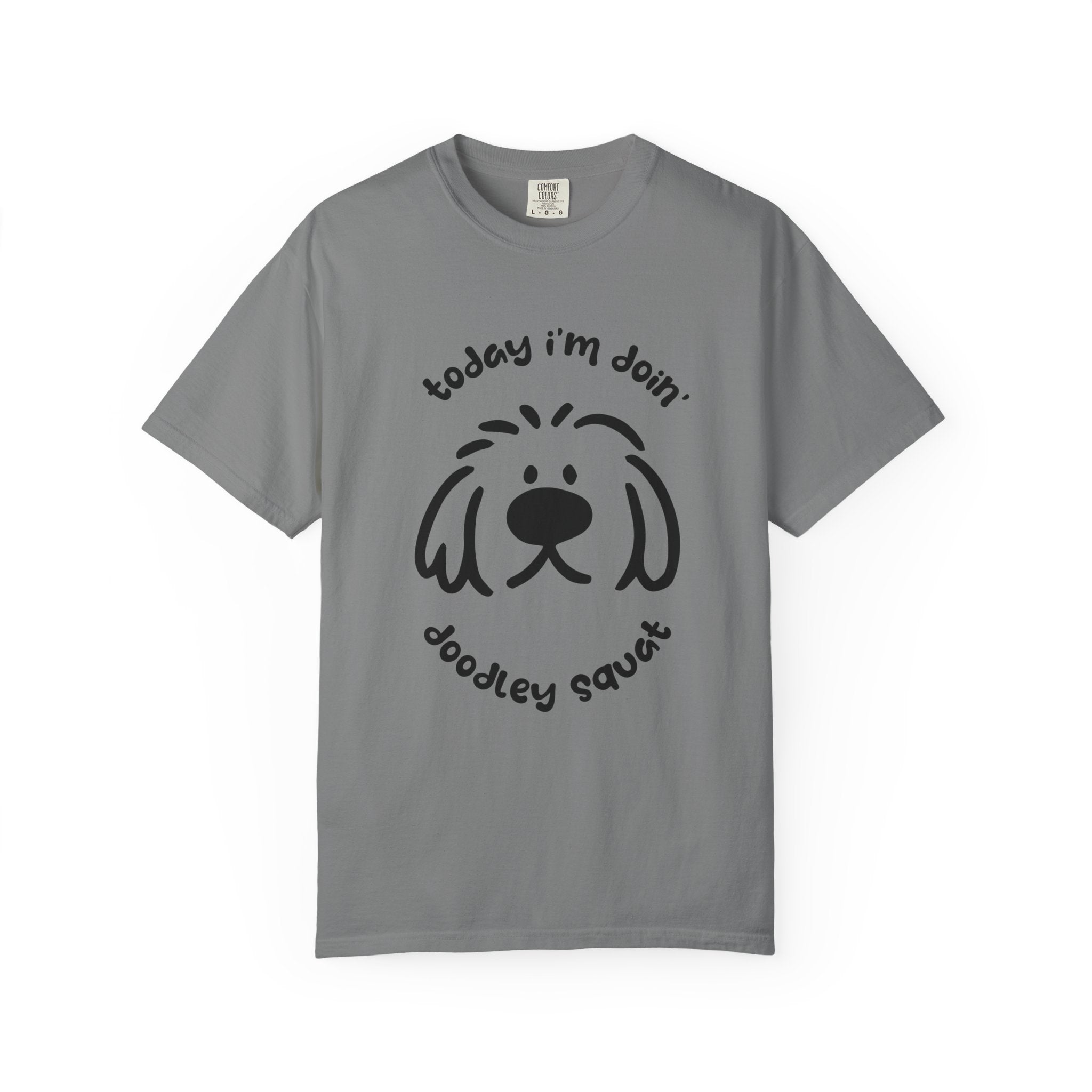 Grey short-sleeve crewneck t-shirt featuring a black graphic of a dog's face with the text 'Today i'm Doin' Doodley Squat" displayed on a clean white background.