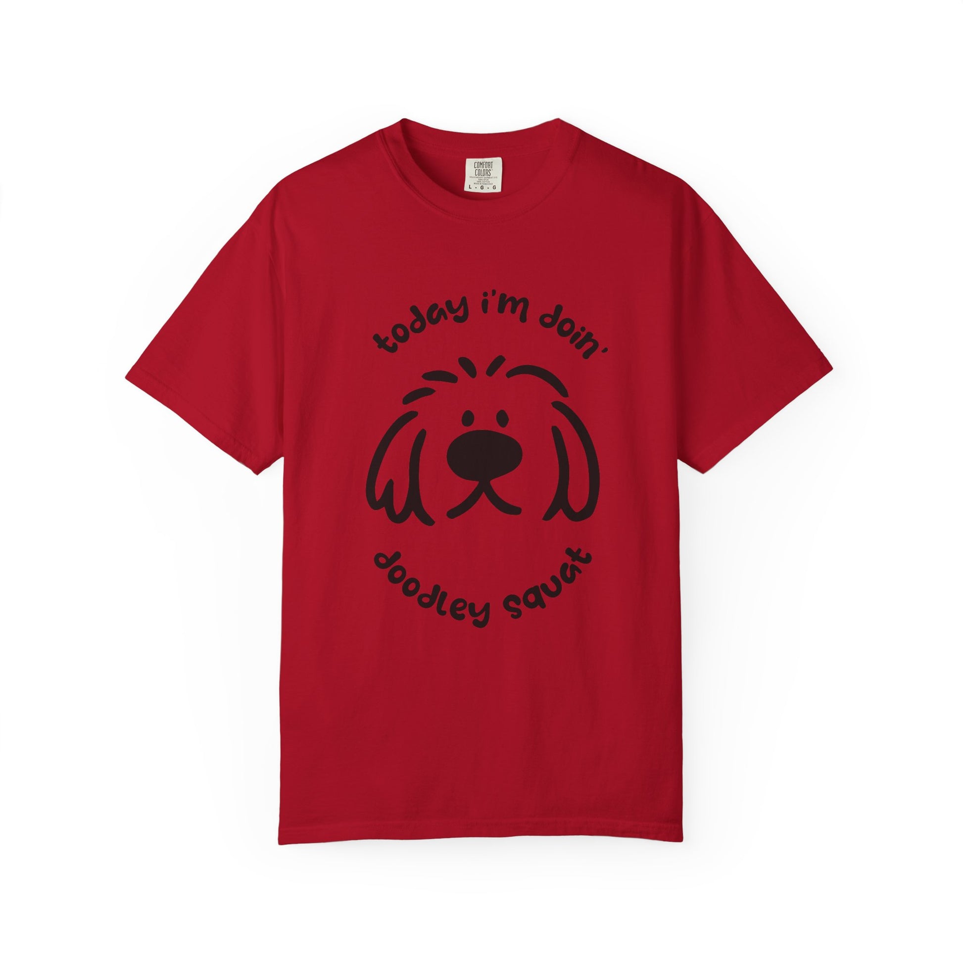 Red short-sleeve crewneck t-shirt featuring a black graphic of a dog's face with the text 'Today i'm Doin' Doodley Squat" displayed on a clean white background.