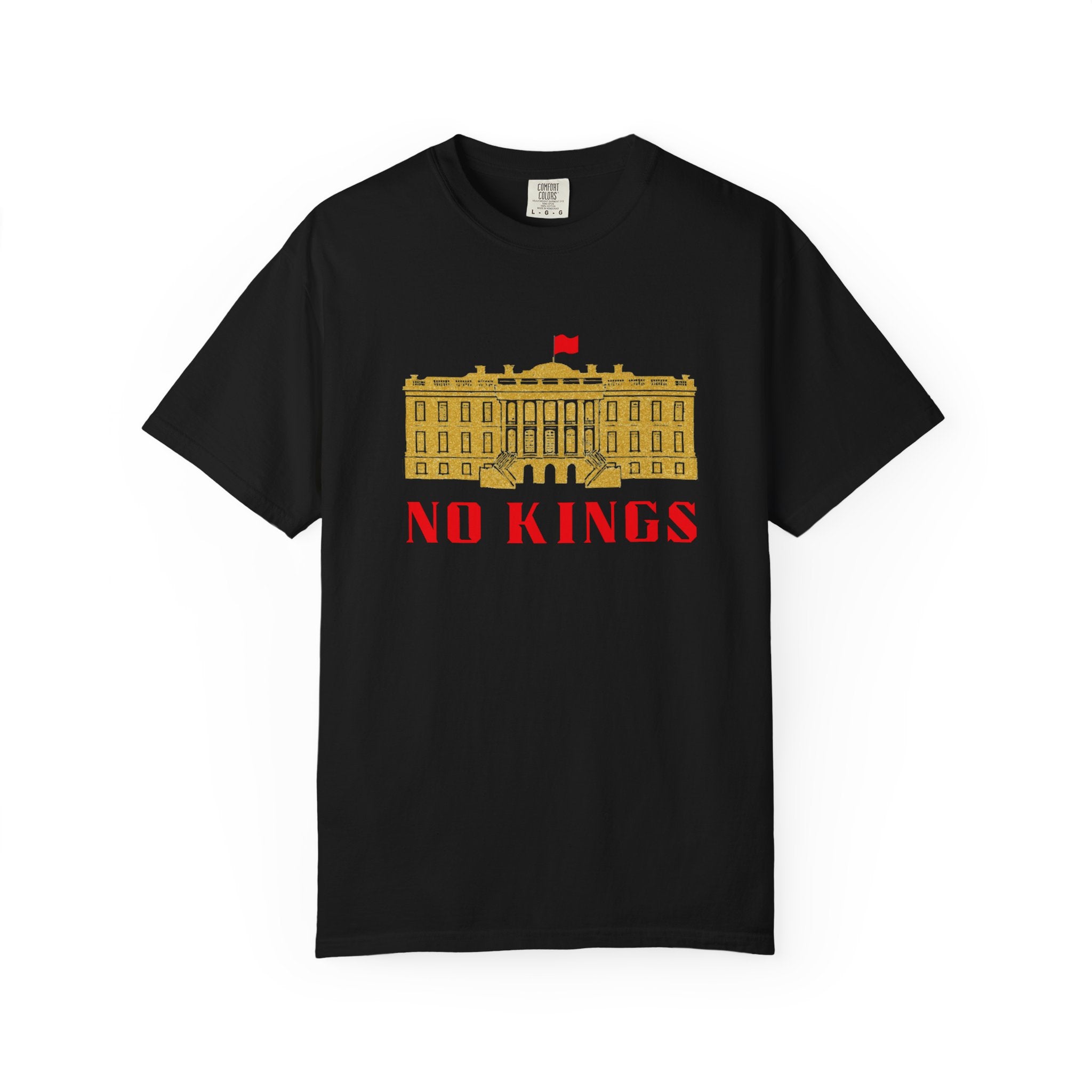 Black T-shirt with gold white house says "No Kings"  in red.