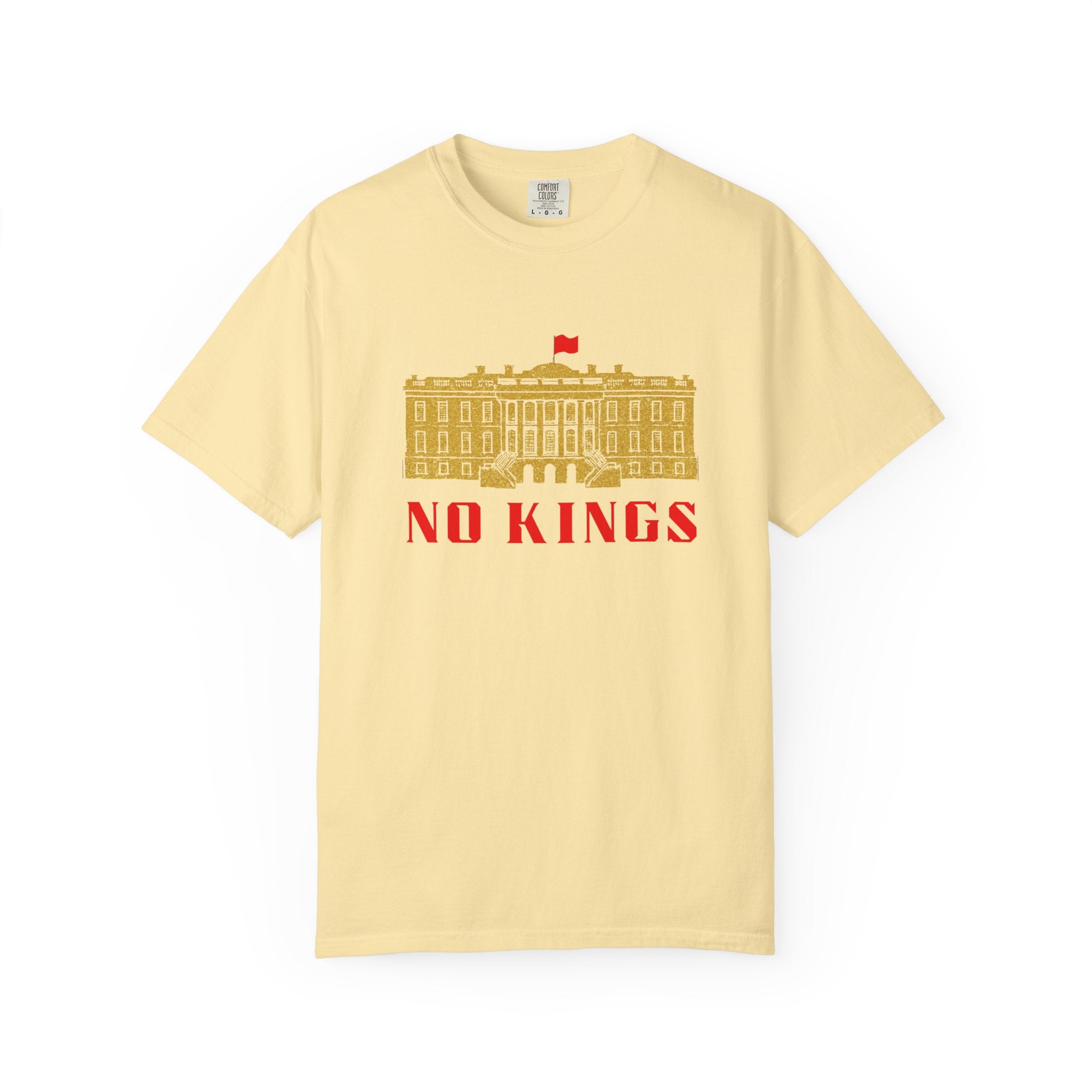 Yellow T-shirt with gold white house says "No Kings"  in red.