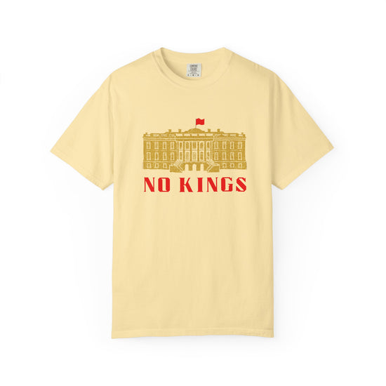 Yellow T-shirt with gold white house says "No Kings"  in red.