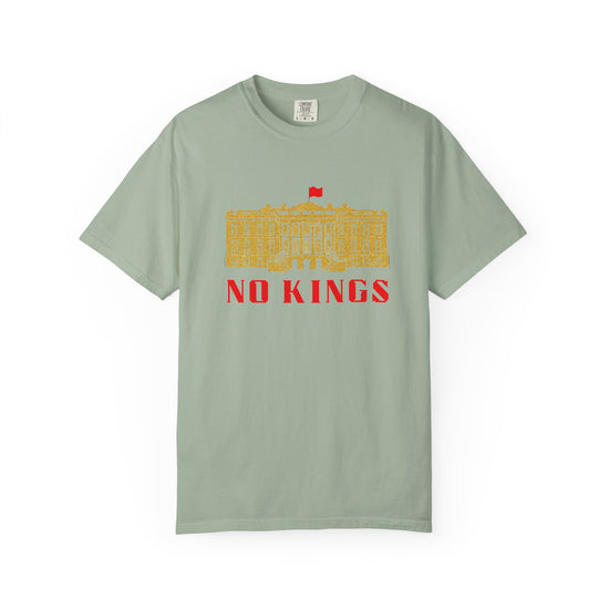 Green T-shirt with gold white house says "No Kings"  in red.