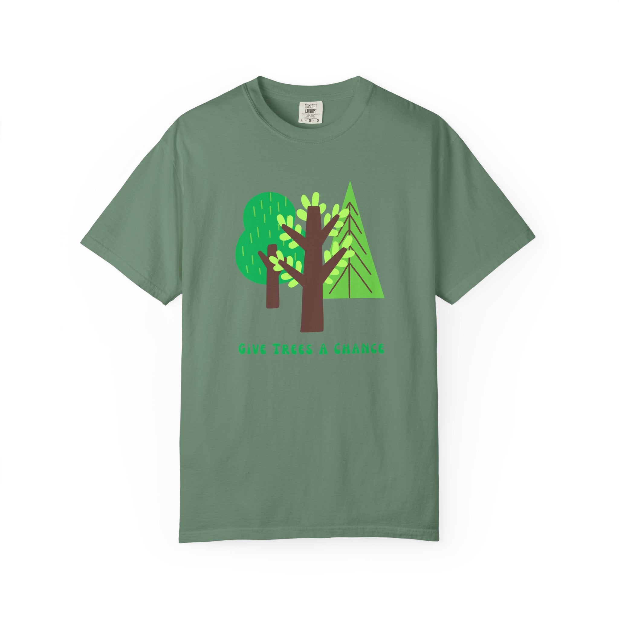 Green t-shirt with green tree graphic and text says "GIve Trees A Chance."