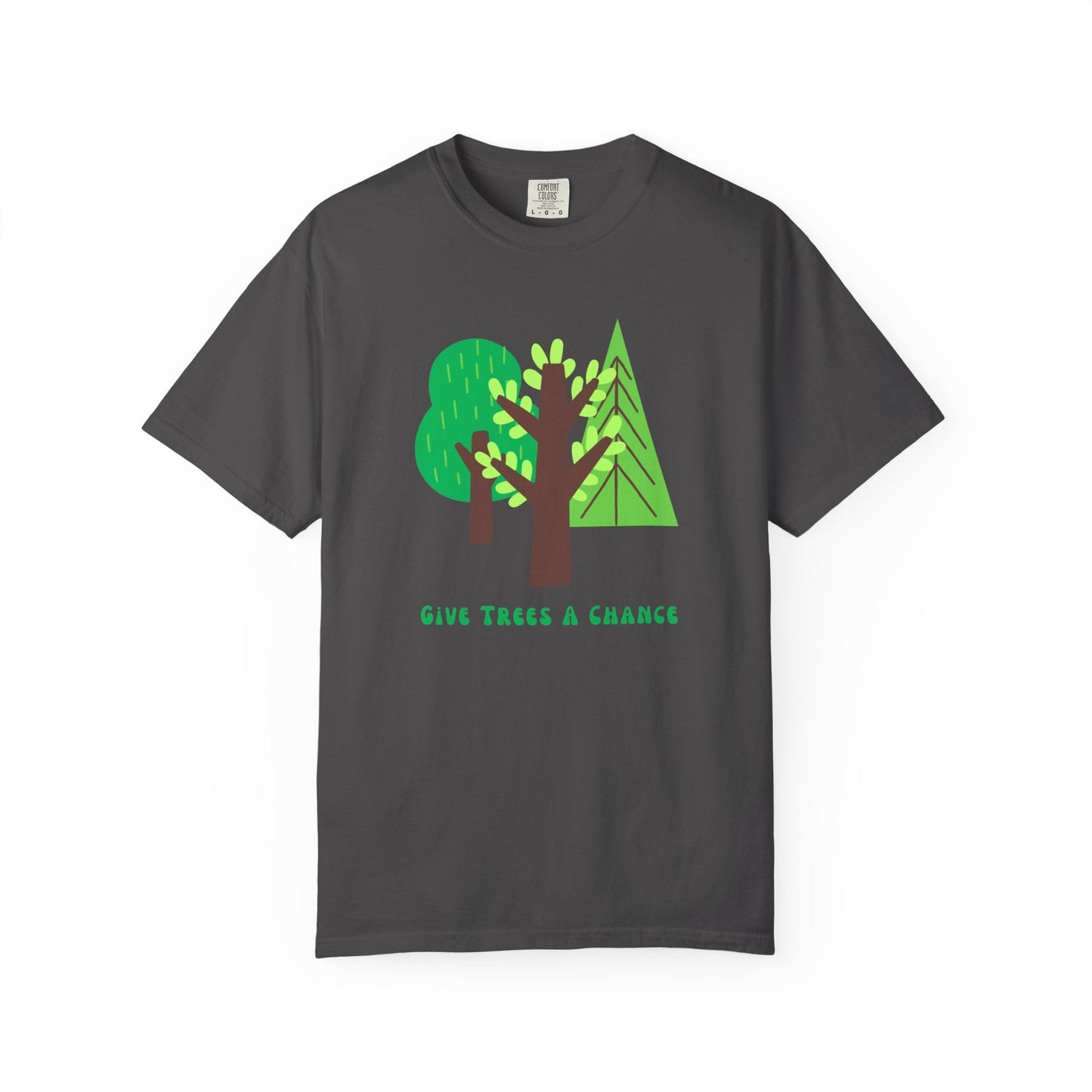 Black t-shirt with green tree graphic and text says "GIve Trees A Chance."