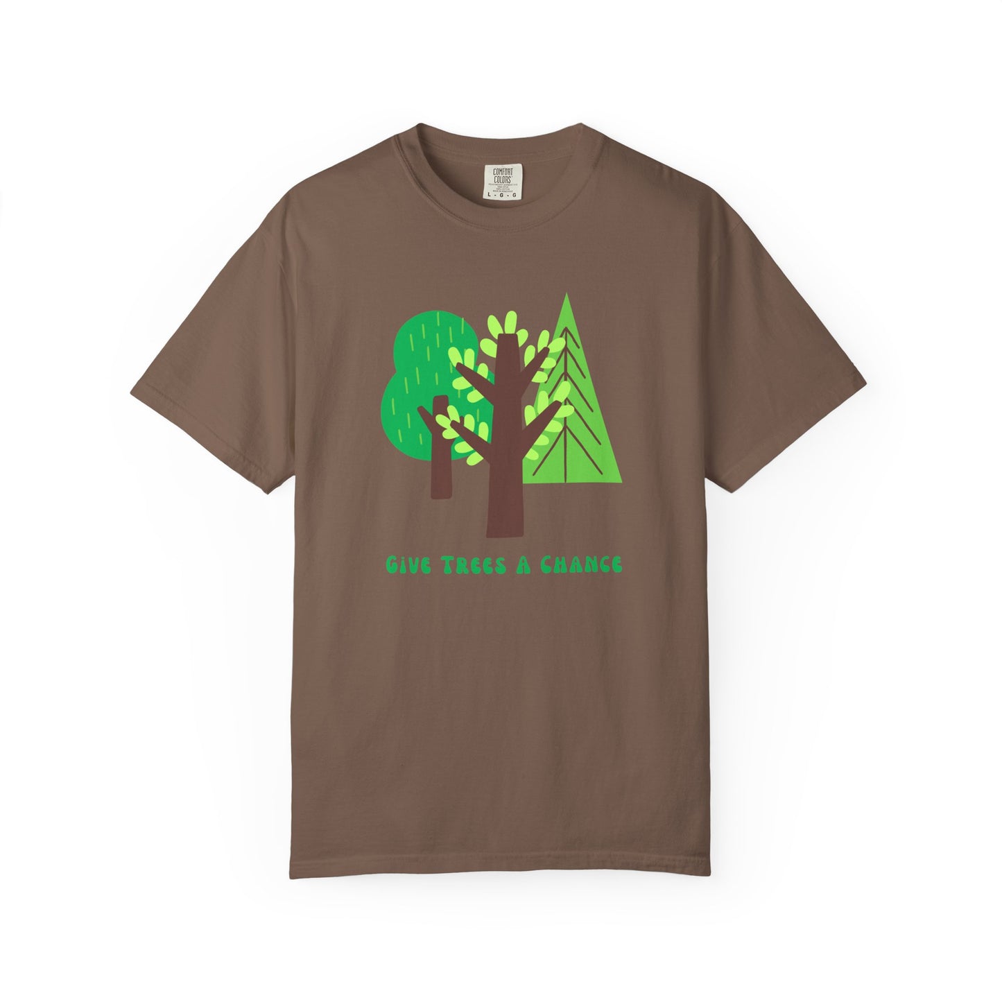 Brown t-shirt with green tree graphic and text says "GIve Trees A Chance."